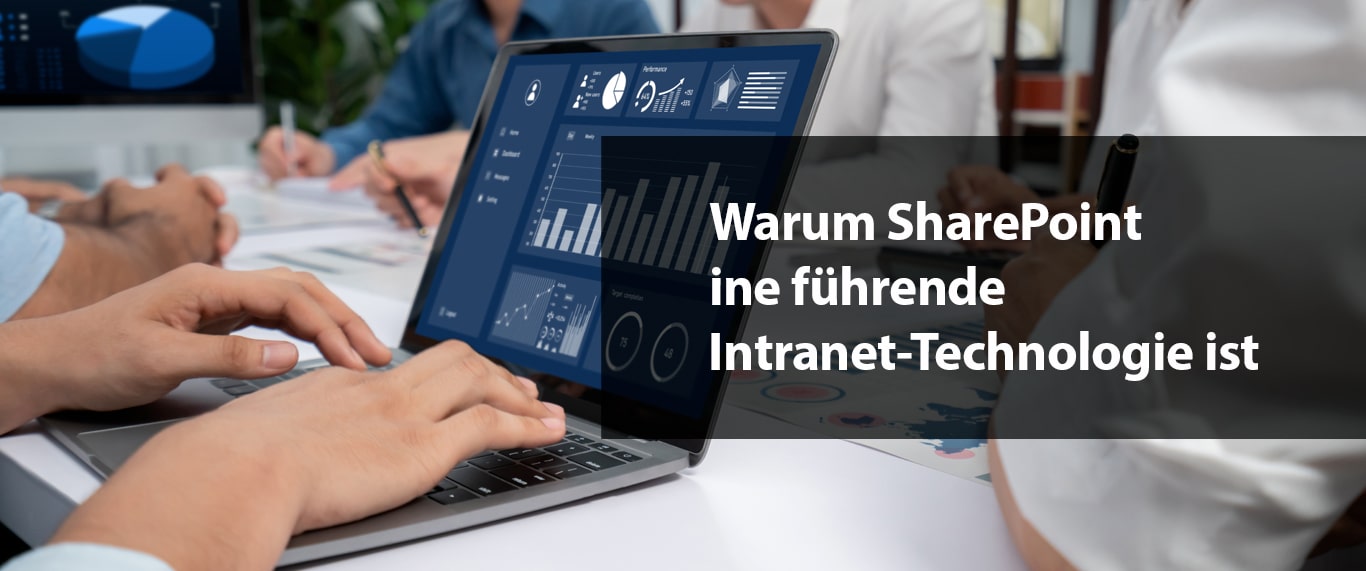 Warum SharePoint eine führende Intranet-Technologie ist
